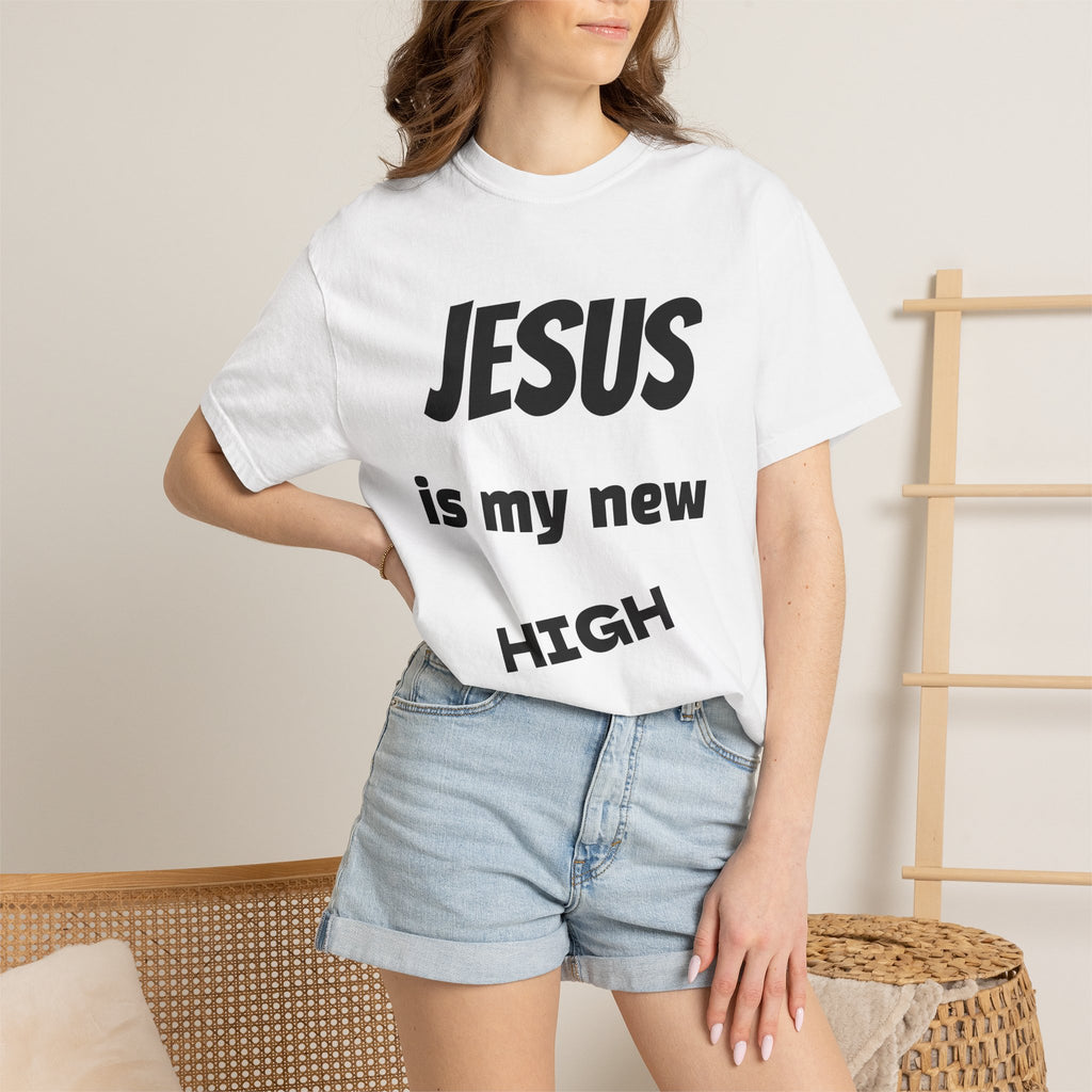 Jesus Is My New High T-Shirt | Christian Sobriety Tee | Sober Gear