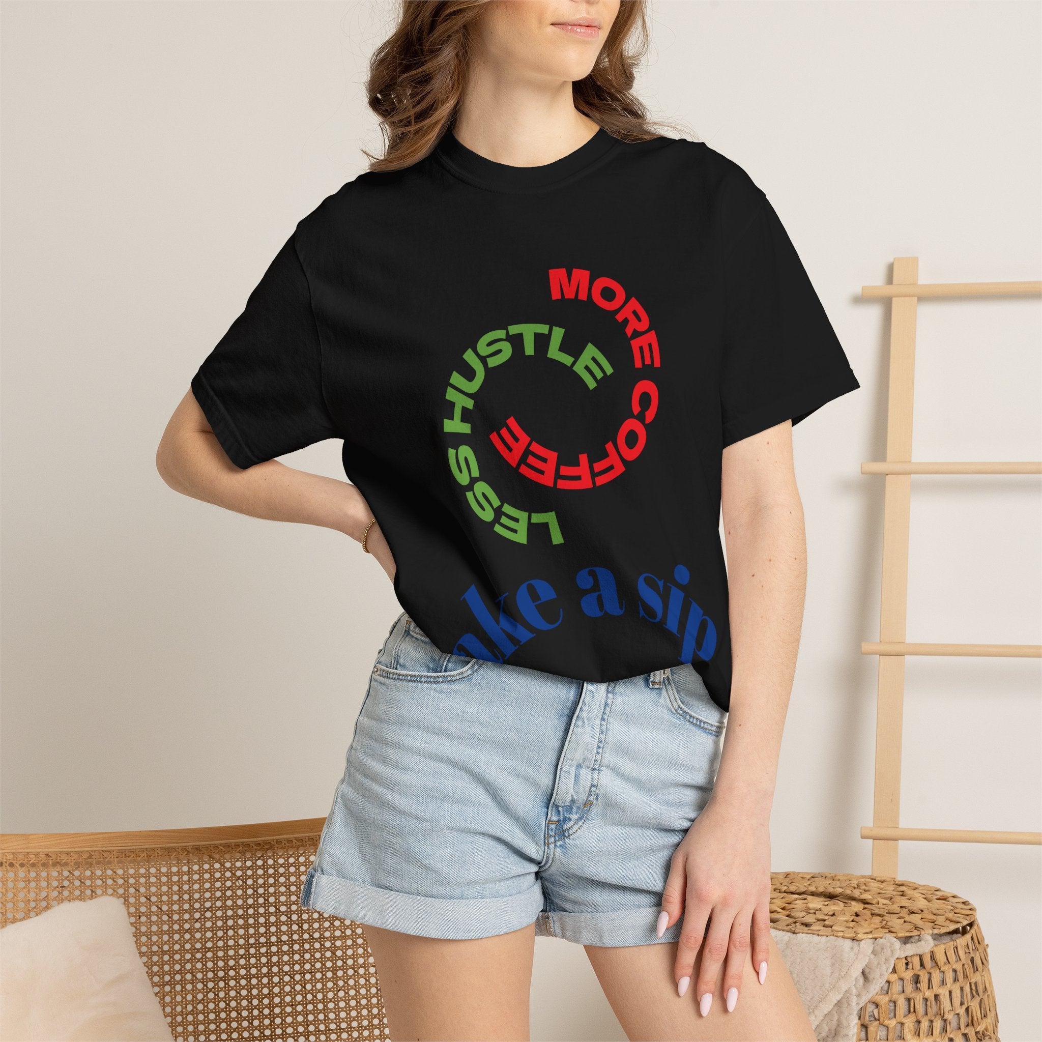Take a Sip T-Shirt | "Less Hustle, More Coffee" Graphic Tee | Sober Gear