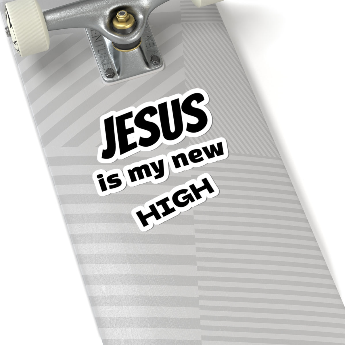 Jesus Is My New High Kiss-Cut Sticker | Christian Faith Vinyl Decal